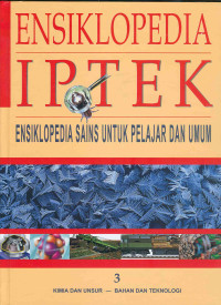 Image of Ensiklopedia Iptek : Kimia dan Unsur - Bahan dan Teknologi
