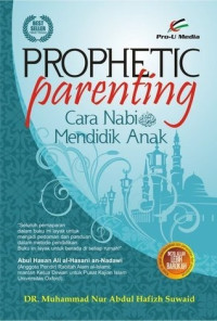 Image of Prophetic Parenting : Cara Nabi SAW Mendidik Anak
