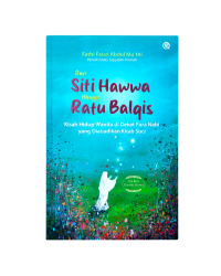 Image of Dari Siti Hawa hingga Ratu Balqis