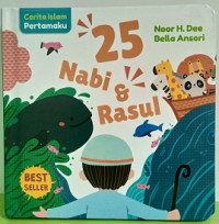 Image of 25 Nabi & Rasul : Cerita Islam Pertamaku