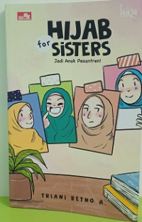 Image of Hijab for Sisters : Jadi Anak Pesantren