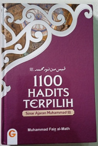 Image of 1100 Hadist Terpilih  : Sinar Ajaran Muhammad