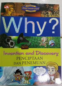 Image of Why? Invention and Discovery : Penciptaan dan Penemuan