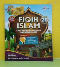 Image of Fiqih Islami : Cara Mudah Memahamkan Fiqih kepada Anak : 20