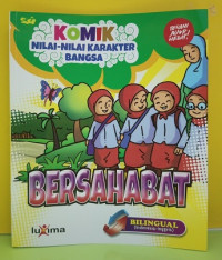 Image of Bersahabat : Komik : Nilai -Nilai Karakter Bangsa