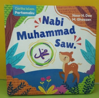 Image of Nabi Muhammad Saw.: Cerita Islam Pertamaku