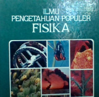 Image of Ilmu Pengetahuan Populer Fisika